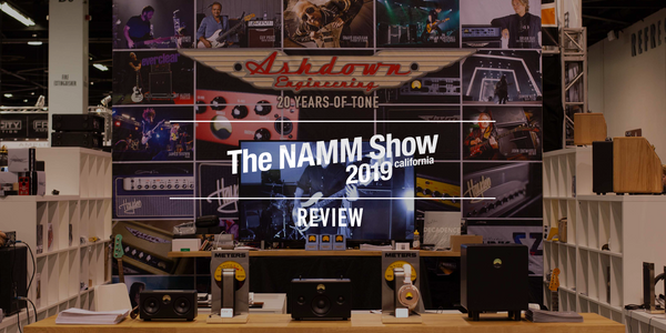 NAMM 2019 Review